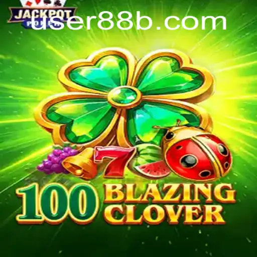 Descubra o Empolgante Mundo de 100BlazingClover